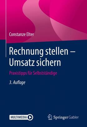 Elter | Rechnung stellen - Umsatz sichern | Buch | 978-3-658-23982-4 | sack.de