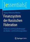 Nikitina |  Finanzsystem der Russischen Föderation | Buch |  Sack Fachmedien