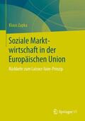Zapka |  Soziale Marktwirtschaft in der Europäischen Union | Buch |  Sack Fachmedien