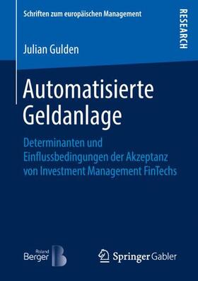 Gulden | Automatisierte Geldanlage | Buch | 978-3-658-24053-0 | sack.de