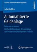 Gulden |  Automatisierte Geldanlage | Buch |  Sack Fachmedien