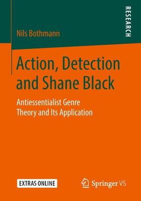 Bothmann | Action, Detection and Shane Black | Buch | 978-3-658-24077-6 | sack.de