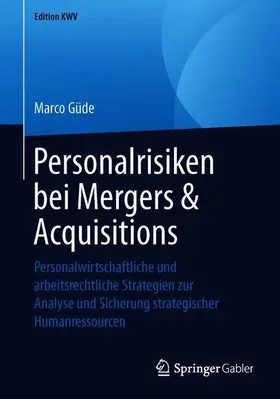 Güde |  Personalrisiken bei Mergers & Acquisitions | Buch |  Sack Fachmedien