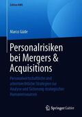 Güde |  Personalrisiken bei Mergers & Acquisitions | Buch |  Sack Fachmedien
