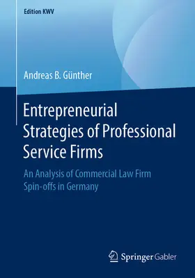Günther |  Entrepreneurial Strategies of Professional Service Firms | eBook | Sack Fachmedien