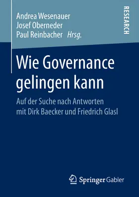Wesenauer / Oberneder / Reinbacher | Wie Governance gelingen kann | E-Book | www.sack.de