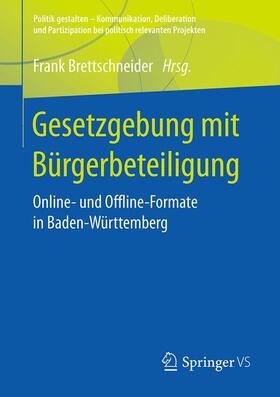 Brettschneider | Gesetzgebung mit Bürgerbeteiligung | Buch | 978-3-658-24143-8 | sack.de