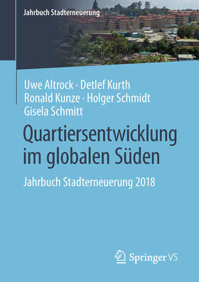 Altrock / Kurth / Kunze | Quartiersentwicklung im globalen Süden | E-Book | sack.de