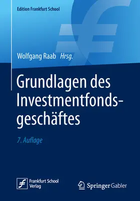 Raab |  Grundlagen des Investmentfondsgeschäftes | eBook | Sack Fachmedien