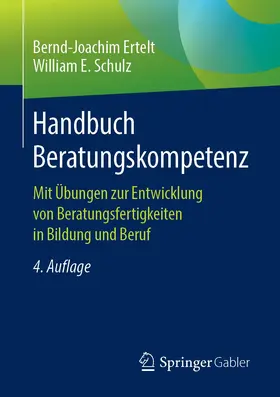 Schulz / Ertelt |  Handbuch Beratungskompetenz | Buch |  Sack Fachmedien
