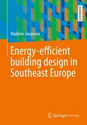 Jovanovic |  Energy-efficient building design in Southeast Europe | eBook | Sack Fachmedien
