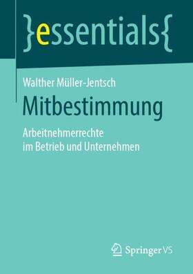 Müller-Jentsch | Mitbestimmung | Buch | 978-3-658-24173-5 | sack.de