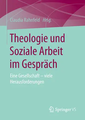 Rahnfeld | Theologie und Soziale Arbeit im Gespräch | E-Book | www.sack.de