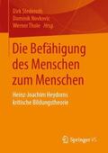 Stederoth / Thole / Novkovic |  Die Befähigung des Menschen zum Menschen | Buch |  Sack Fachmedien