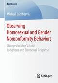 Lambertus |  Observing Homosexual and Gender Nonconformity Behaviors | Buch |  Sack Fachmedien