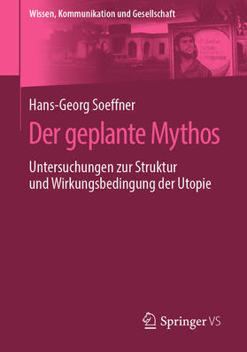 Soeffner | Der geplante Mythos | E-Book | sack.de