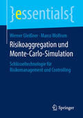 Gleißner / Wolfrum |  Risikoaggregation und Monte-Carlo-Simulation | eBook | Sack Fachmedien