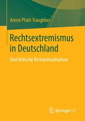 Pfahl-Traughber |  Rechtsextremismus in Deutschland | Buch |  Sack Fachmedien