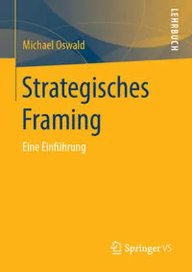 Oswald |  Strategisches Framing | eBook | Sack Fachmedien