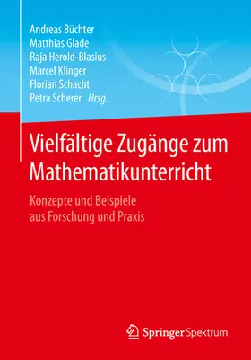 Büchter / Glade / Herold-Blasius |  Vielfältige Zugänge zum Mathematikunterricht | eBook | Sack Fachmedien