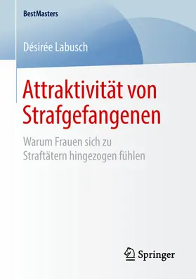 Labusch | Attraktivität von Strafgefangenen | E-Book | www.sack.de