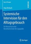 Herbach |  Systemische Intervision für den Alltagsgebrauch | Buch |  Sack Fachmedien