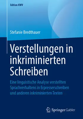 Bredthauer | Verstellungen in inkriminierten Schreiben | E-Book | sack.de