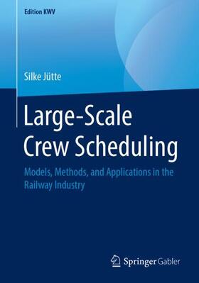 Jütte | Large-Scale Crew Scheduling | Buch | sack.de