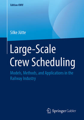 Jütte | Large-Scale Crew Scheduling | E-Book | sack.de