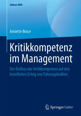 Bruce | Kritikkompetenz im Management | E-Book | www.sack.de
