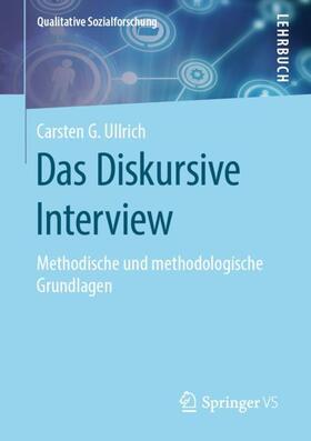 Ullrich | Das Diskursive Interview | Buch | 978-3-658-24390-6 | sack.de