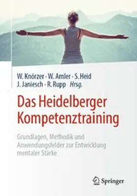 Knörzer / Amler / Heid |  Das Heidelberger Kompetenztraining | eBook | Sack Fachmedien
