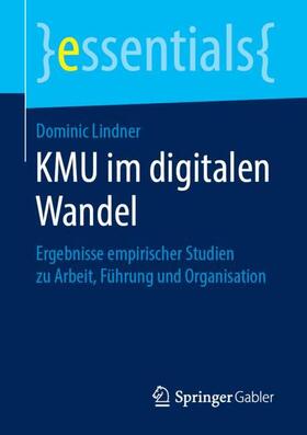 Lindner | KMU im digitalen Wandel | Buch | 978-3-658-24398-2 | sack.de