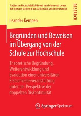 Kempen |  Begründen und Beweisen im Übergang von der Schule zur Hochschule | Buch |  Sack Fachmedien