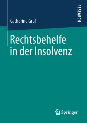 Graf |  Rechtsbehelfe in der Insolvenz | eBook | Sack Fachmedien