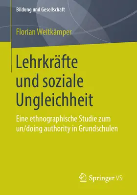 Weitkämper |  Lehrkräfte und soziale Ungleichheit | eBook | Sack Fachmedien