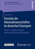 Fritz |  Fanclubs der Nationalmannschaften im deutschen Teamsport | Buch |  Sack Fachmedien