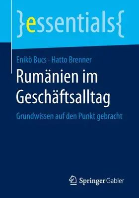 Brenner / Bucs |  Rumänien im Geschäftsalltag | Buch |  Sack Fachmedien