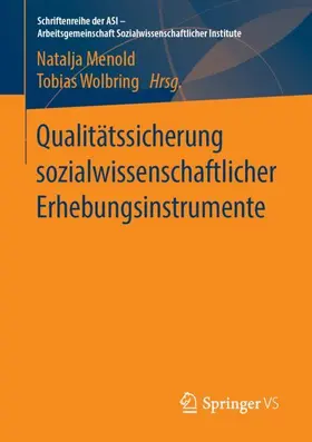 Menold / Wolbring |  Qualitätssicherung sozialwissenschaftlicher Erhebungsinstrumente | Buch |  Sack Fachmedien