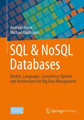 Kaufmann / Meier | SQL & NoSQL Databases | Buch | 978-3-658-24548-1 | sack.de