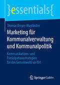 Breyer-Mayländer |  Marketing für Kommunalverwaltung und Kommunalpolitik | eBook | Sack Fachmedien