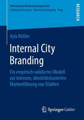 Rößler | Internal City Branding | Buch | 978-3-658-24587-0 | sack.de