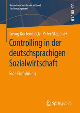 Kortendieck / Stepanek | Controlling in der deutschsprachigen Sozialwirtschaft | E-Book | www.sack.de