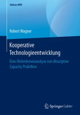 Wagner | Kooperative Technologieentwicklung | E-Book | sack.de