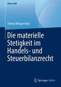 Wengerofsky |  Die materielle Stetigkeit im Handels- und Steuerbilanzrecht | Buch |  Sack Fachmedien