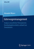 Weyers |  Güterwagenmanagement | eBook | Sack Fachmedien