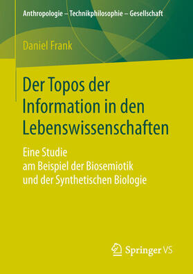 Frank | Der Topos der Information in den Lebenswissenschaften | E-Book | sack.de