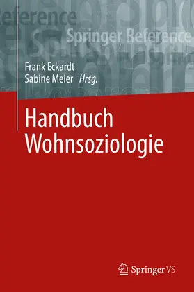 Meier / Eckardt |  Handbuch Wohnsoziologie | Buch |  Sack Fachmedien
