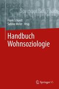 Meier / Eckardt |  Handbuch Wohnsoziologie | Buch |  Sack Fachmedien