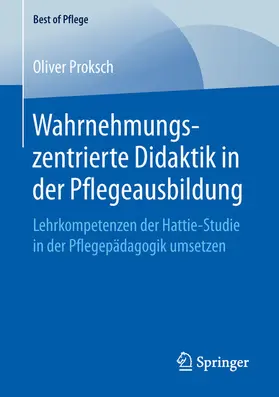 Proksch |  Wahrnehmungszentrierte Didaktik in der Pflegeausbildung | eBook | Sack Fachmedien